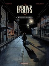 O'Boys 3 - O'Boys - Tome 3 - Midnight Crossroad