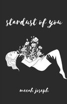 Stardust of You