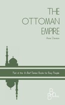 In Brief - The Ottoman Empire