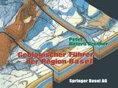 Geologischer Fa1/4hrer Der Region Basel