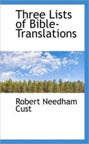 Three Lists of Bible-Translations