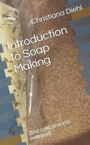 Introduction to Soap Making