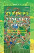 Kashmir’s Contested Pasts