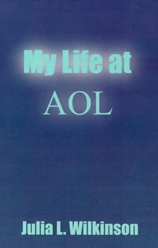 My Life at AOL - cover