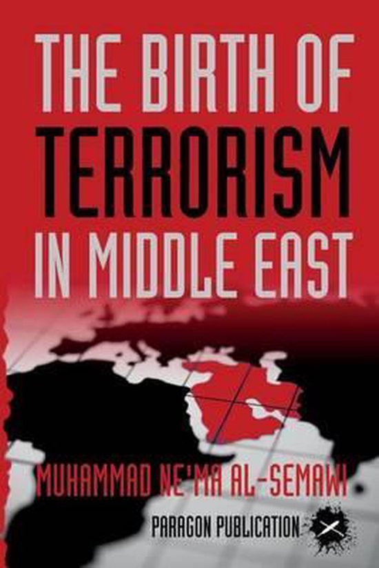 The Birth of Terrorism in Middle East - cover