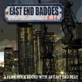 East End Badoes - A Punk Rock Sound With An East End Beat (CD)