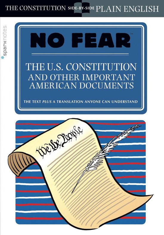 No Fear - The U.S. Constitution and Other Important American ... - cover