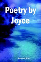 Poetry By Joyce