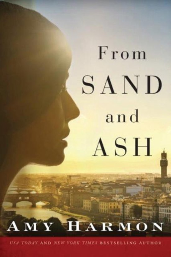 Boek 'From Sand and Ash' door Amy Harmon. Een vrouw op de voorgrond met een stad op de achtergrond.