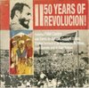50 Years of Revolucion!