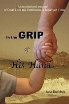 In the Grip of His Hand