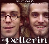 Fred et Nicolas Pellerin