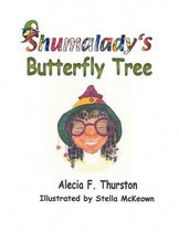 Shumalady's Butterfly Tree