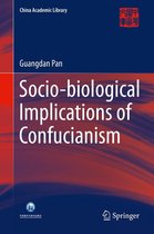 China Academic Library - Socio-biological Implications of Confucianism