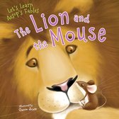 Let's Learn Aesop's Fables - The Lion and the Mouse