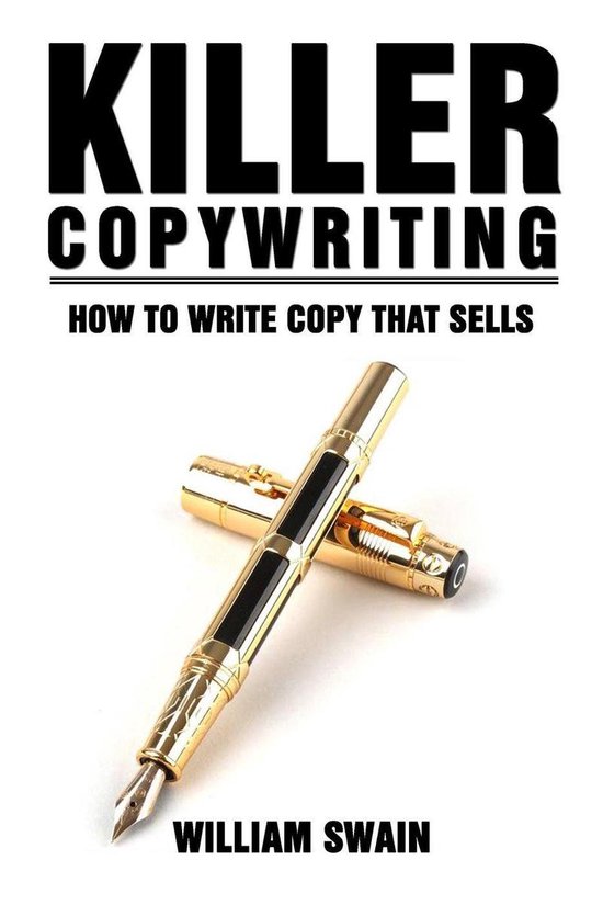 Killer Copywriting, How to Write Copy That Sells - cover