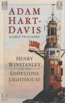 Henry Winstanley and the Eddystone Lighthouse