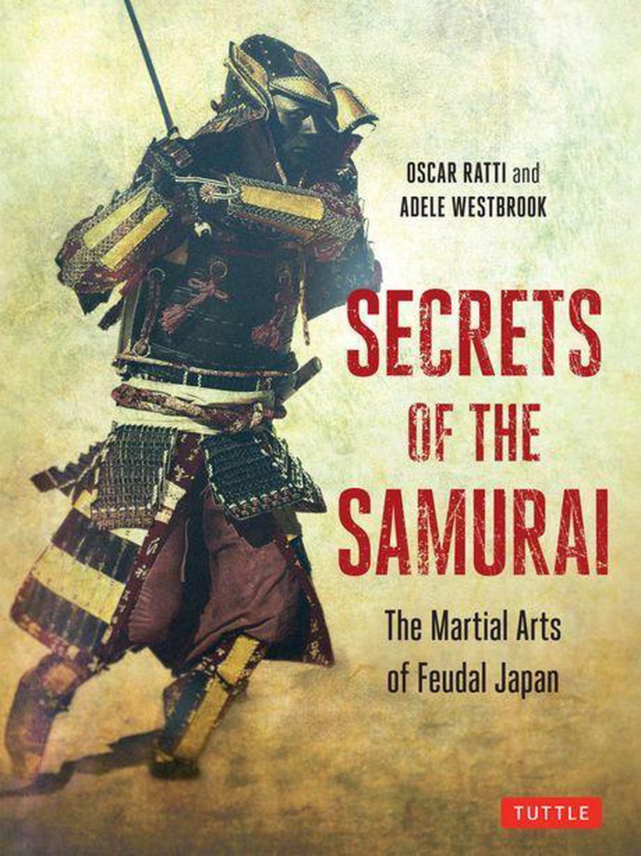Secrets of the Samurai - Oscar Ratti
