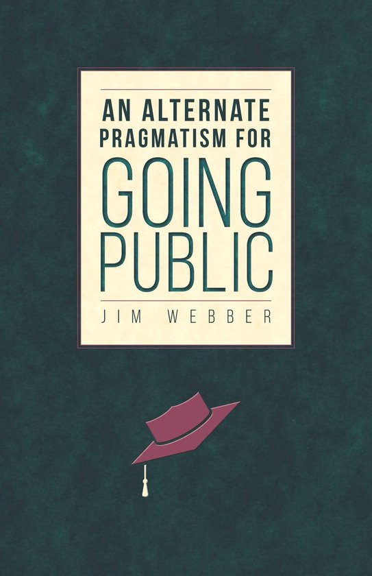 An Alternate Pragmatism for Going Public - cover