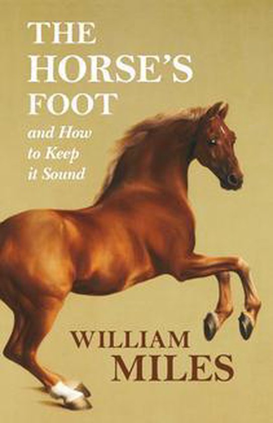 The Horse's Foot and How to Keep it Sound - cover