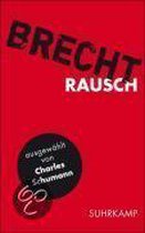 Für Alle Fälle: Brecht 02. Rausch