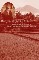 Remembering to Live