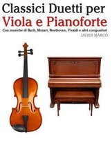 Classici Duetti Per Viola E Pianoforte