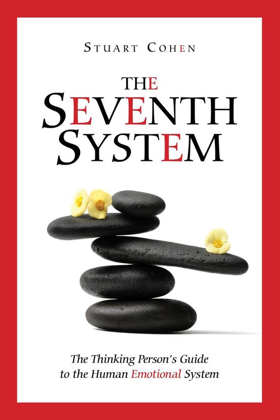 The Seventh System: The Thinking Person's Guide to the Human ... - cover