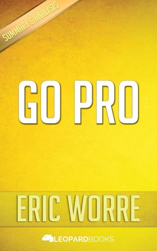 Go Pro Eric Go Pro Eric