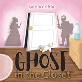 Ghost in the Closet