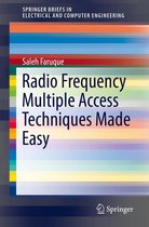 SpringerBriefs in Electrical and Computer Engineering - Radio Frequency Multiple Access Techniques Made Easy