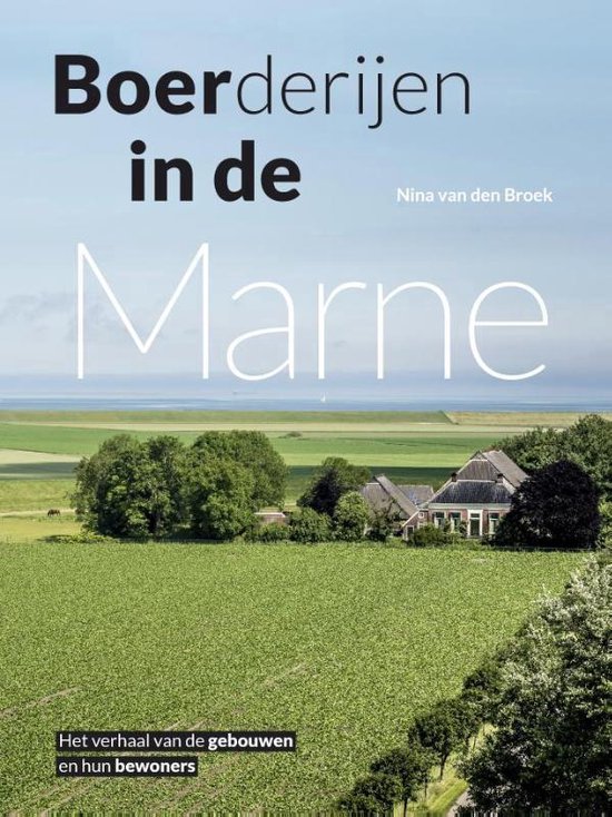 Boerderijen in de Marne - Nina van den Broek | Tiliboo-afrobeat.com