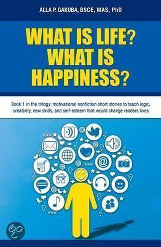 Trilogy- What Is Life? What Is Happiness? - cover