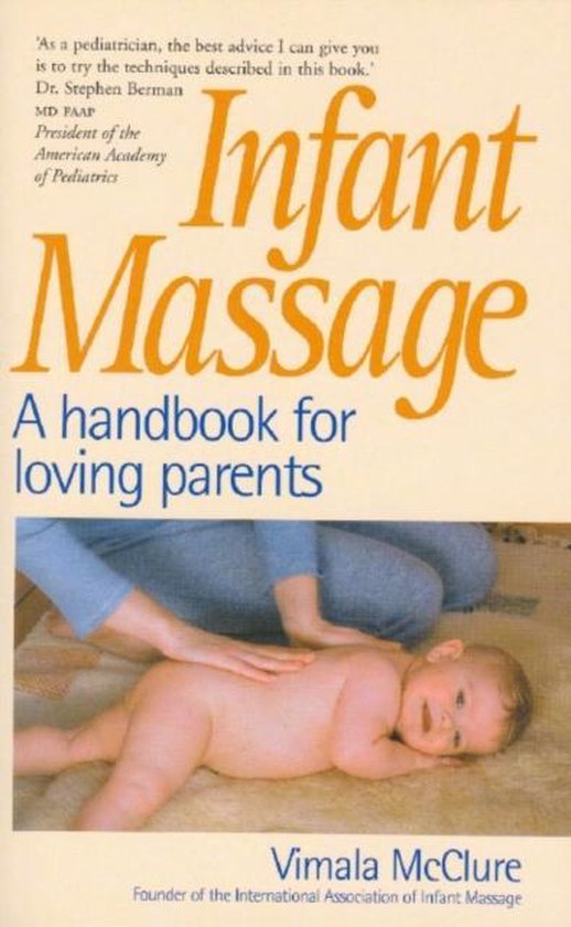 Infant Massage Hndbk Loving Parents - cover