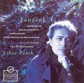 Janácek: Sinfonietta; Violin Concerto; Taras Bulba; Overture from the House of the Dead