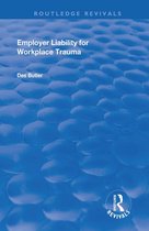 Employer Liability for Workplace Trauma