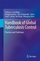 Handbook of Global Tuberculosis Control: Practices and Challenges