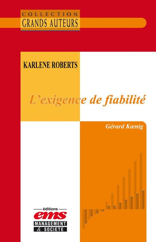 Les Grands Auteurs - Karlene Roberts - L’exigence de fiabi ... - cover