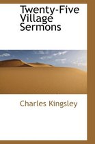 Twenty-Five Village Sermons