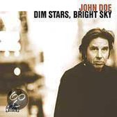 Dim Stars, Bright Sky