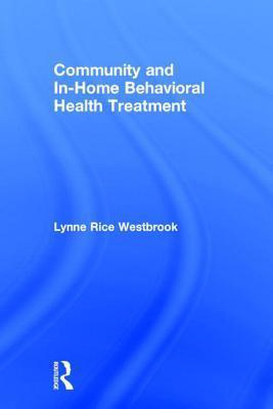 Community and In-Home Behavioral Health Treatment - cover