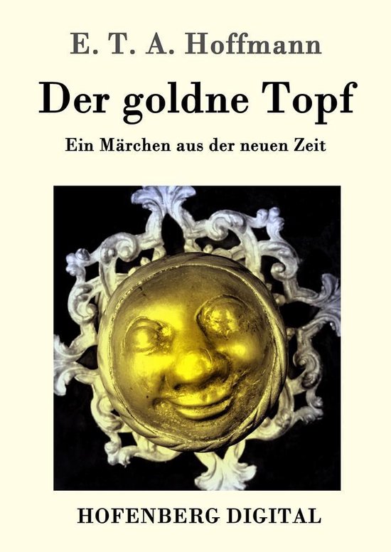 Der goldne Topf