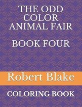 The Odd Color Animal Fair Book Four