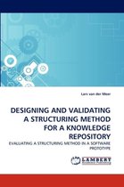 Designing and Validating a Structuring Method for a Knowledge Repository