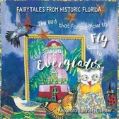 The Bird that Forgot How to Fly Goes to the Everglades