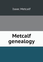 Metcalf genealogy