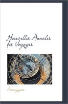 Nouvelles Annales Des Voyages