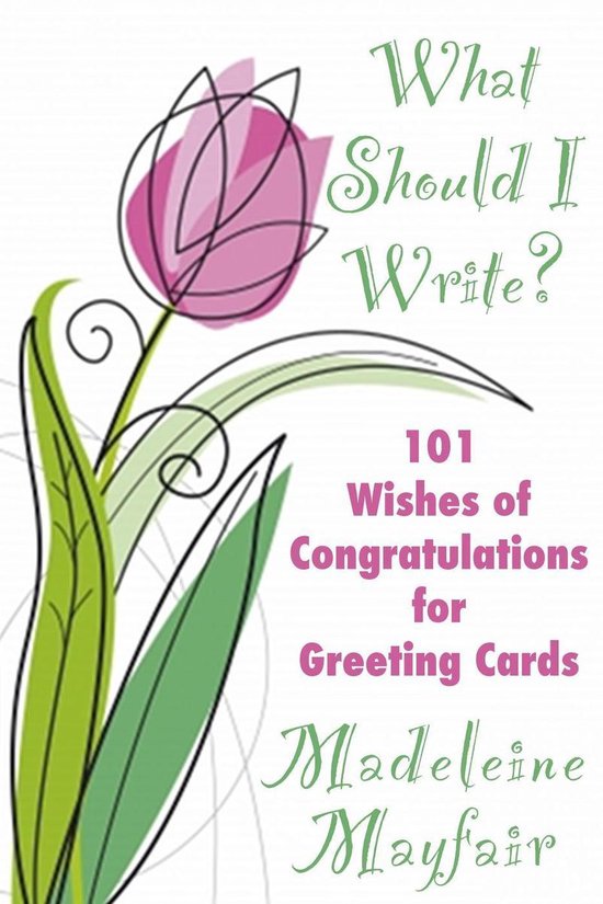 what-should-i-write-on-this-card-what-should-i-write-101-wishes-of