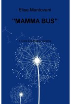 "MAMMA BUS"