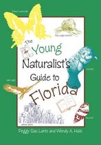 The Young Naturalist's Guide to Florida